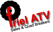 Friel ATV Sales & Quad Breakers